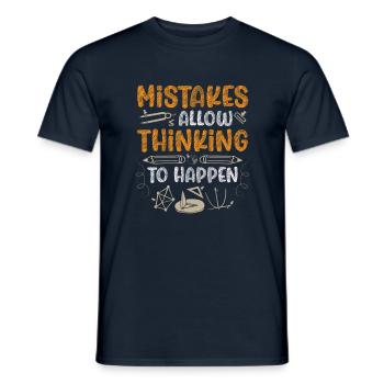 Mistakes let thinking happen Math teachers - Men's T-Shirt - navy - Front - AI Model Male 178 light (178cm)
