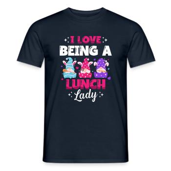 Ich Liebe Es, Eine Mittagsfrau Zu Sein Cafeteria - Männer T-Shirt - Navy - Vorne - AI Model Male 178 light (178cm)