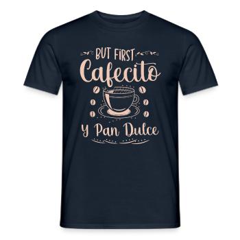 Mais d’abord Cafecito y Pan dulce Cinco de Mayo - T-shirt homme - marine - Devant - AI Model Male 178 light (178cm)