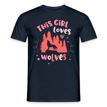 Dieses Mädchen Liebt Wölfe Tier Werwolf Wolf - Männer T-Shirt - Navy - Vorne - AI Model Male 178 light (178cm)