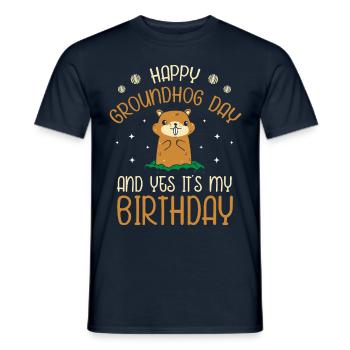 Alles Gute Zum Murmeltiertag Und Ja, Es Ist Mein - Männer T-Shirt - Navy - Vorne - AI Model Male 178 light (178cm)