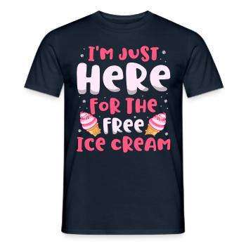 Ich Bin Nur Hier Für Den Kostenlosen - Männer T-Shirt - Navy - Vorne - AI Model Male 178 light (178cm)