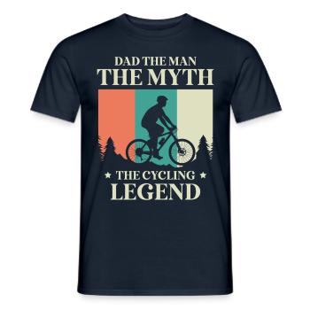 Dad, the man, the myth, the cycling legend, biker - Men's T-Shirt - navy - Front - AI Model Male 178 light (178cm)