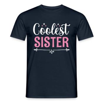 Best Sister Ever Sisterhood - Men's T-Shirt - navy - Front - AI Model Male 178 light (178cm)