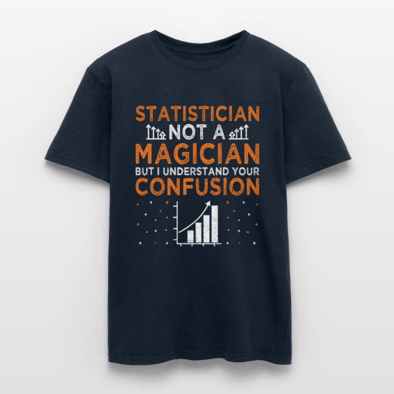 Statistics Data Analysis Profession Statistician Men's T-Shirt