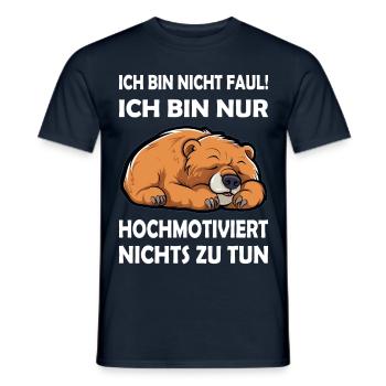 Ich bin nicht faul ich bin nur hochmotiviert Bär - Männer T-Shirt - Navy - Vorne - AI Model Male 178 light (178cm)