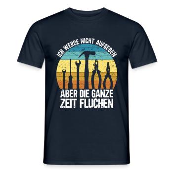 Ich Werde Nicht Aufgeben - Männer T-Shirt - Navy - Vorne - AI Model Male 178 light (178cm)