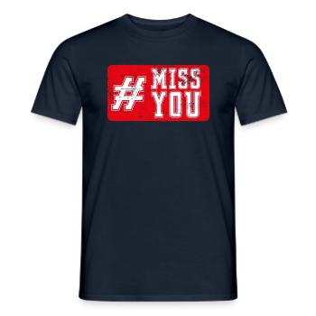 Miss you - Men's T-Shirt - navy - Front - AI Model Male 178 light (178cm)