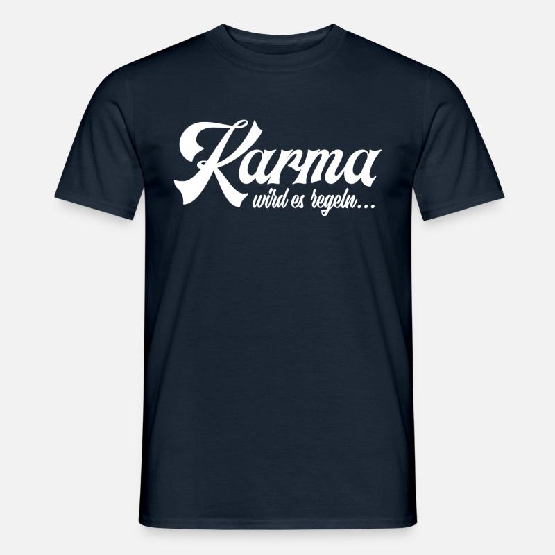 Karma wird es regeln - Männer T-Shirt - Navy