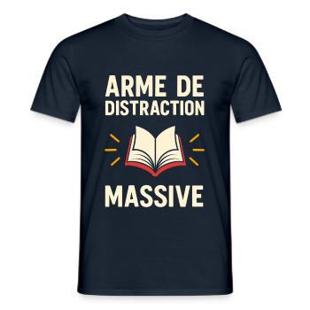 Arme de Distraction Massive – Lecture - T-shirt homme - marine - Devant - AI Model Male 178 light (178cm)