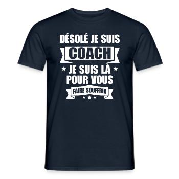 DÉSOLÉ JE SUIS COACH - T-shirt homme - marine - Devant - AI Model Male 178 light (178cm)