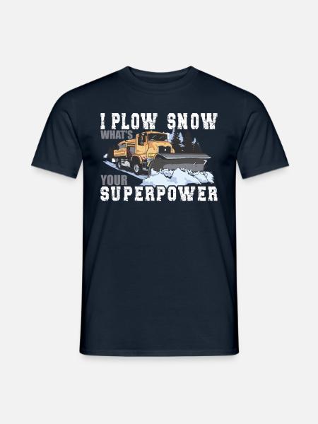 I Plow Snow Schneepflugfahrer - Männer T-Shirt - Navy