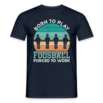 Born To Play Foosball - Men's T-Shirt - navy - Front - AI Model Male 178 light (178cm)