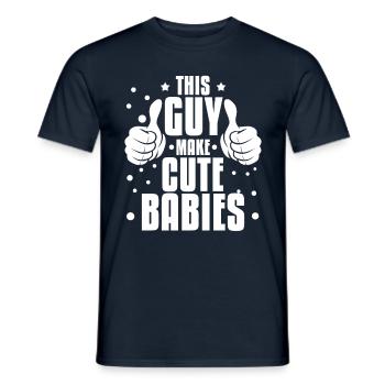 Ce gars fait de mignons bébés pour la fête des pères - T-shirt homme - marine - Devant - AI Model Male 178 light (178cm)