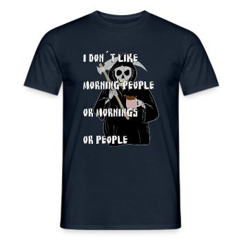 I Hate Morning People And Mornings And People - Men's T-Shirt - navy - Front - AI Model Male 178 light (178cm)