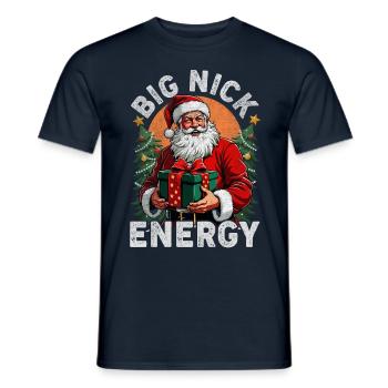 Big Nick Energy Lustiger Weihnachtsmann Weihnachte - Männer T-Shirt - Navy - Vorne - AI Model Male 178 light (178cm)