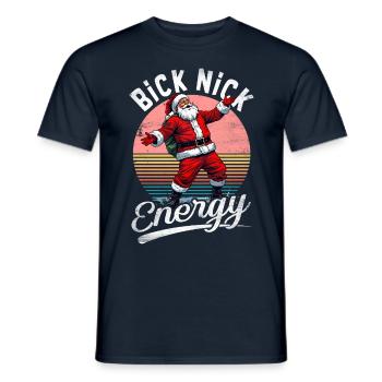 Big Nick Energy Lustiger Weihnachtsmann Weihnachte - Männer T-Shirt - Navy - Vorne - AI Model Male 178 light (178cm)