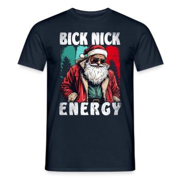 Big Nick Energy Lustiger Weihnachtsmann Weihnachte - Männer T-Shirt - Navy - Vorne - AI Model Male 178 light (178cm)