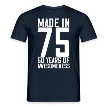 Made In 75, 50. Jahre Großartigkeit Geburtstag - Männer T-Shirt - Navy - Vorne - AI Model Male 178 light (178cm)