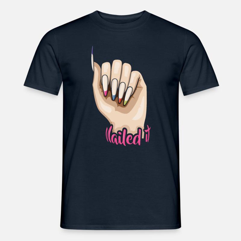 Nailed it - Nageldesigner Nagelstudio - Männer T-Shirt - Navy