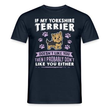 Hunde Spruch Yorkshire Terrier Design - Männer T-Shirt - Navy - Vorne - AI Model Male 178 light (178cm)