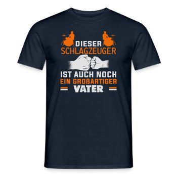 Schlagzeuger Vatertag Musiklehrer - Männer T-Shirt - Navy - Vorne - AI Model Male 178 light (178cm)