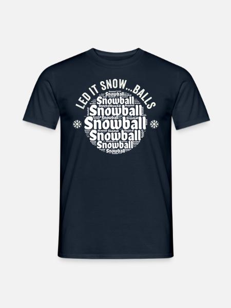 Schneeballschlacht- Let it snow...balls - Männer T-Shirt - Navy