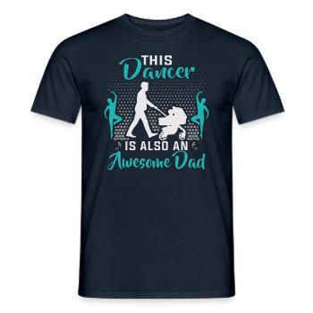 Dancer Father's Day Dance Teacher - Men's T-Shirt - navy - Front - AI Model Male 178 light (178cm)