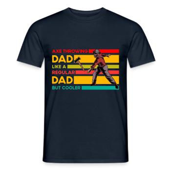 Axe Throwing dad like a regular Dad but cooler - Männer T-Shirt - Navy - Vorne - AI Model Male 178 light (178cm)