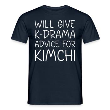 K Drama Advice For Kimchi - Men's T-Shirt - navy - Front - AI Model Male 178 light (178cm)