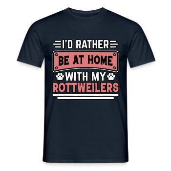 I'd rather be at home with my Rottweilers - Männer T-Shirt - Navy - Vorne - AI Model Male 178 light (178cm)