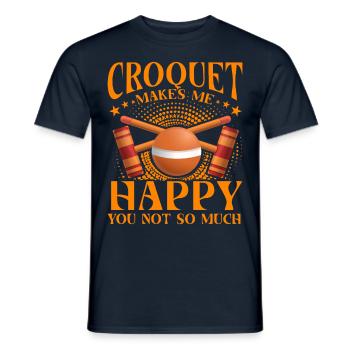 Croquet makes me Happy you not so much - Männer T-Shirt - Navy - Vorne - AI Model Male 178 light (178cm)