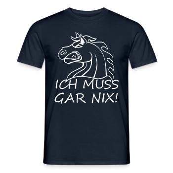 Ich Muss Gar Nix Haflinger Prinzessin Mädchen Pony - Männer T-Shirt - Navy - Vorne - AI Model Male 178 light (178cm)