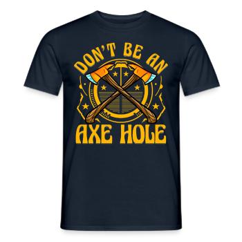 Don't be an Axe Hole - Men's T-Shirt - navy - Front - AI Model Male 178 light (178cm)