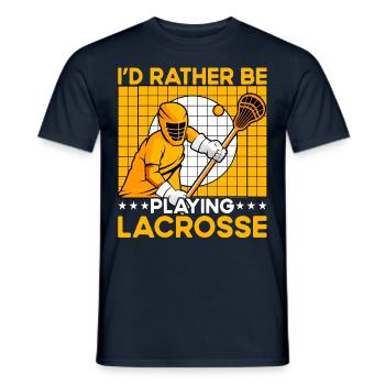 I'd rather be playing Lacrosse - Männer T-Shirt - Navy - Vorne - AI Model Male 178 light (178cm)