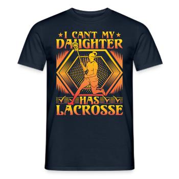 I can't my Daughter has Lacrosse - Männer T-Shirt - Navy - Vorne - AI Model Male 178 light (178cm)