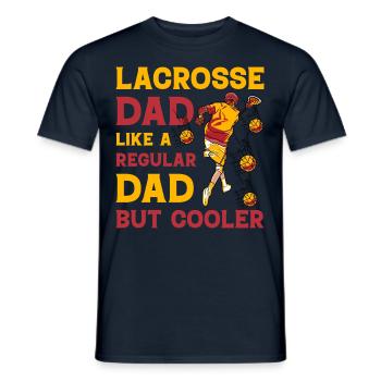 Lacrosse dad like a regular Dad but Cooler - Männer T-Shirt - Navy - Vorne - AI Model Male 178 light (178cm)