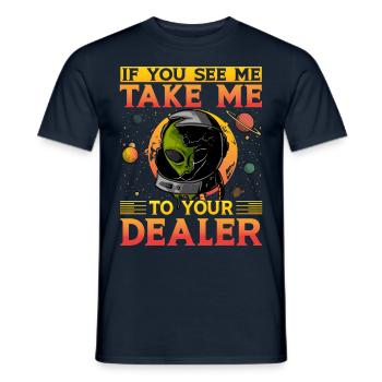 If you see me take me to your Dealer - Men's T-Shirt - navy - Front - AI Model Male 178 light (178cm)