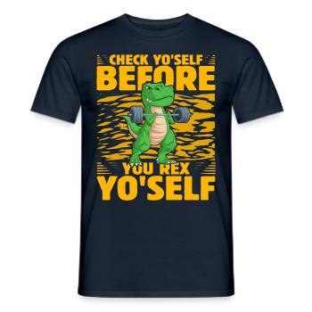 Check yo'self before you rex Yo'self - Men's T-Shirt - navy - Front - AI Model Male 178 light (178cm)