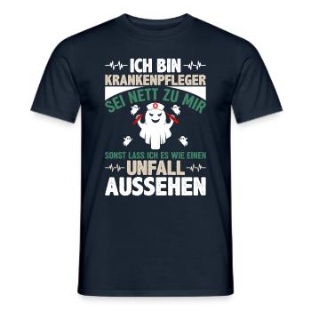 Krankenpfleger Sei Nett Zu Mir Unfall Aussehen - Männer T-Shirt - Navy - Vorne - AI Model Male 178 light (178cm)