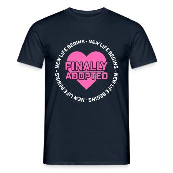 Ein Neues Leben Beginnt Endlich Adoptiert Kein - Männer T-Shirt - Navy - Vorne - AI Model Male 178 light (178cm)