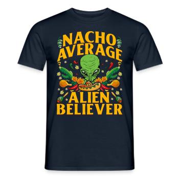 Nacho Average Alien Believer - Männer T-Shirt - Navy - Vorne - AI Model Male 178 light (178cm)
