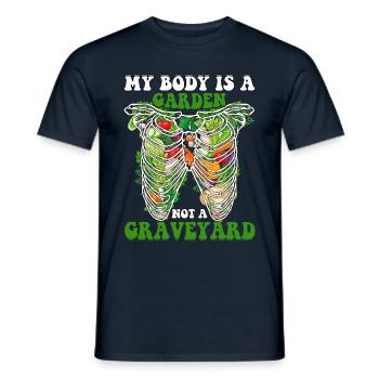 My body is a garden not a graveyard - Männer T-Shirt - Navy - Vorne - AI Model Male 178 light (178cm)