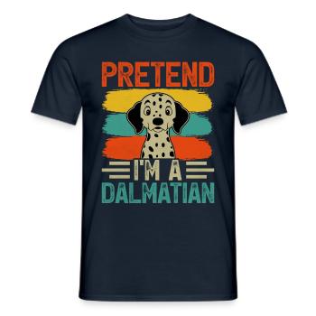 Pretend I'm a dalmatian - Männer T-Shirt - Navy - Vorne - AI Model Male 178 light (178cm)