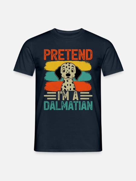 Pretend I'm a dalmatian - Men's T-Shirt - navy