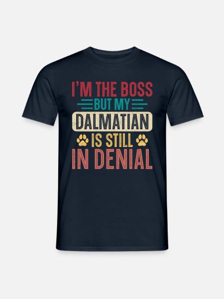 Dalmatiner Lustiger Spruch - Männer T-Shirt - Navy
