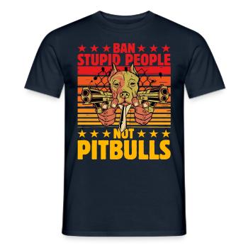 Ban stupid people not Pitbulls - Men's T-Shirt - navy - Front - AI Model Male 178 light (178cm)