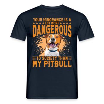 Votre ignorance est plus dangereuse que mon Pitbull - T-shirt homme - marine - Devant - AI Model Male 178 light (178cm)