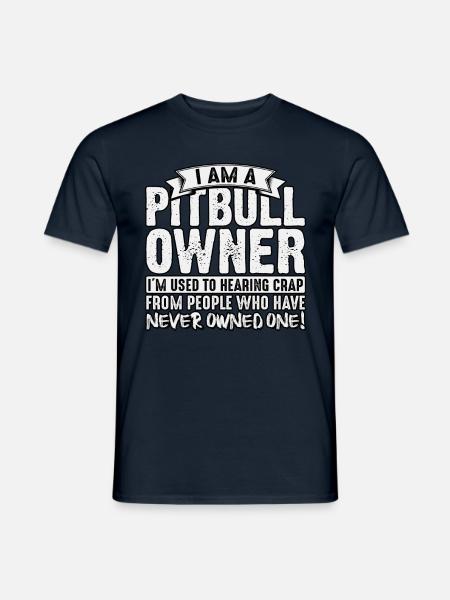 I am a pitbull owner - Men's T-Shirt - navy