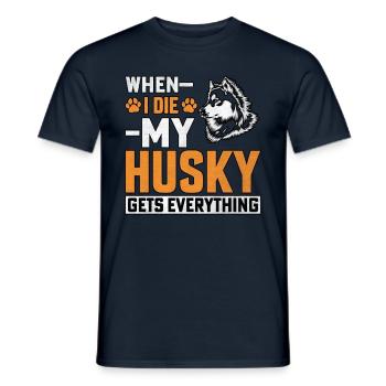 When I Die My Husky Everything - Männer T-Shirt - Navy - Vorne - AI Model Male 178 light (178cm)